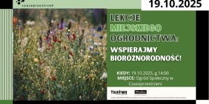 plakat wydarzenia - lekcje miejskiego ogrodnictwa