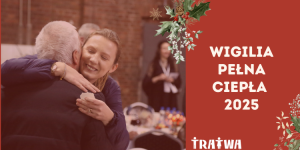 plakat Wigilii Pełnej Ciepła