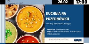 Kuchnia naprzednówku - warsztaty kulinarne - plakat wydarzenia