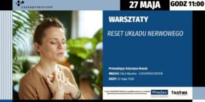 Reset Układu Nerwowego - warsztaty - plakat wydarzenia